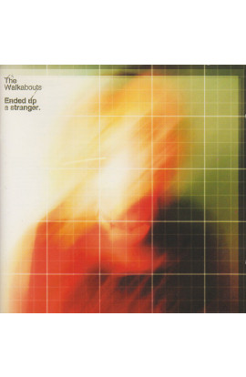 The Walkabouts - Ended Up A Stranger (CD) 