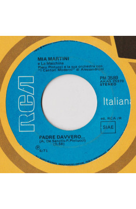 Mia Martini & La Macchina - Padre Davvero... / Amore... Amore... Un Corno! (SINGLE) 