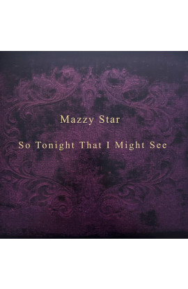 Mazzy Star - So Tonight That I MIght See (LP) 