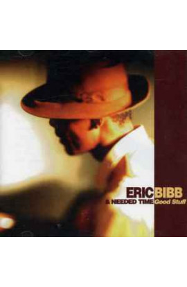 Eric Bibb & Needed Time - Good Stuff (CD) 