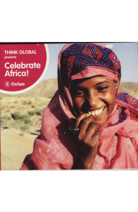 Artisti Vari - Think Global Presents Celebrate Africa! (CD) 