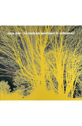 Nada Surf - The Stars Are Indifferent To Astronomy