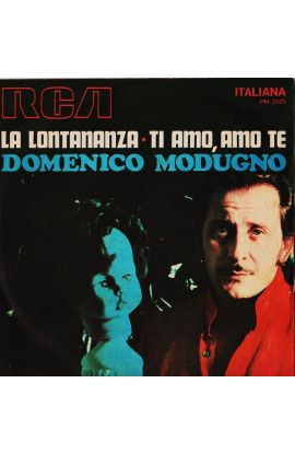 Domenico Modugno - La Lontananza / Ti Amo, Amo Te (SINGLE) 