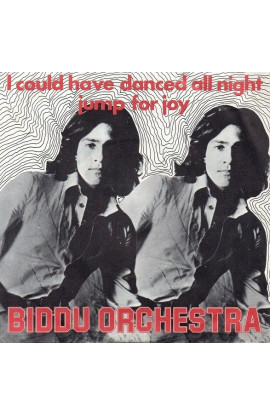 Biddu Orchestra - I Could Have Danced All Night / Jump For Joy (SINGLE) 