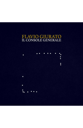 Flavio Giurato - Il Console Generale (LP) 