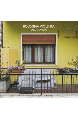 Bologna Violenta - Oblomovismo (CD) 