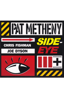 Pat Metheny - Side-Eye III+ (CD) 