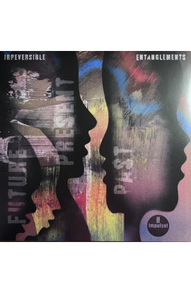 Irreversible Entanglements - Future Present Past (CD) 