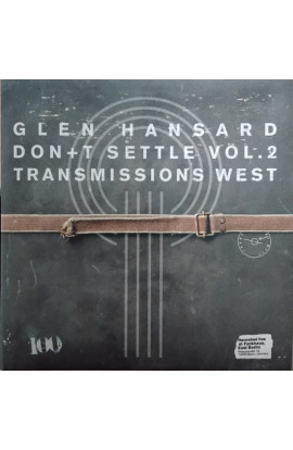 Glen Hansard - Don+t Settle Vol. 2 Transmissions West (CD) 