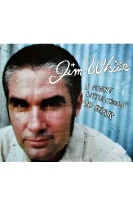 Jim White - A Funny Little Cross To Bear (CD) 