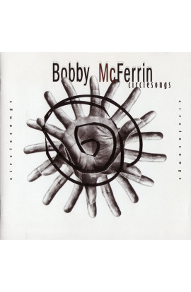 Bobby McFerrin - Circlesongs (CD) 