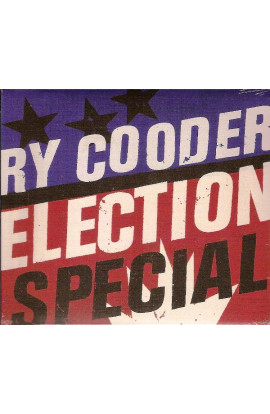 Ry Cooder - Election Special