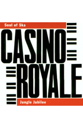 Casino Royale - Soul Of Ska / Jungle Jubilee (CD) 
