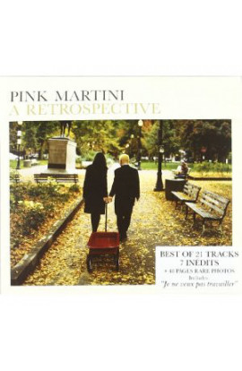 Pink Martini - A Retrospective