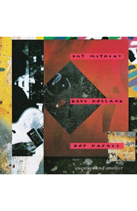 Pat Metheny , Dave Holland, Roy Haynes  - Question And Answer (CD) 