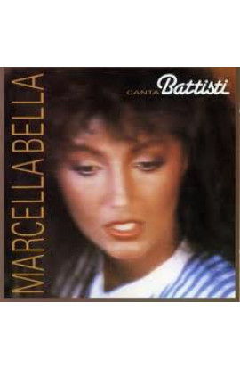 Marcella Bella - Canta Battisti (LP) 