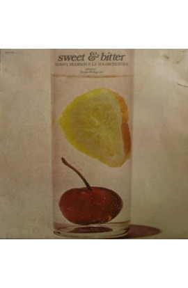 Sonny Pearson & La Sua Orchestra - Sweet & Bitter (LP) 