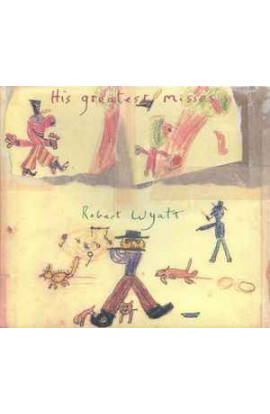 Robert Wyatt - His Greatest Misses (CD) 