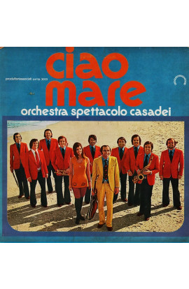 Orchestra Spettacolo Casadei - Ciao Mare (LP) 