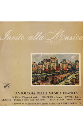 Dukas, Chabrier, Ravel, Debussy, Saint-Saens - Antologia Della Musica Francese (LP) 