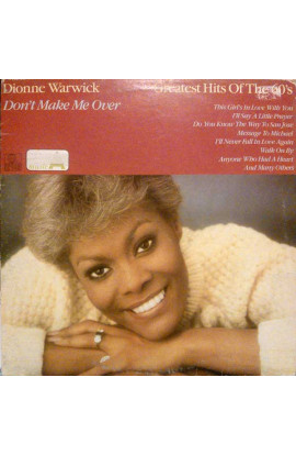 Dionne Warwick - Don't Make Me Over: Greatest Hits Of The 60's (LP) 