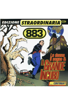 883 - La Donna Il Sogno & Il Grande Incubo (Edizione Straordinaria) (CD) 
