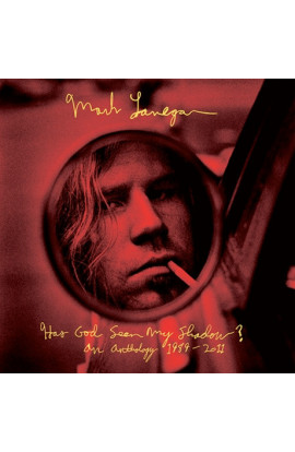 Mark Lanegan - Has God Seen My Shadow?