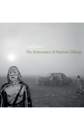 Dan Stuart - The Deliverance Of Marlowe Billings (CD) 