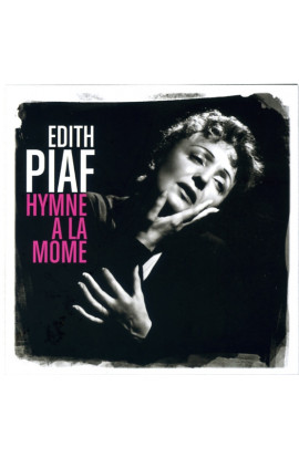 Edith Piaf - Hymne A La Mome (CD) 