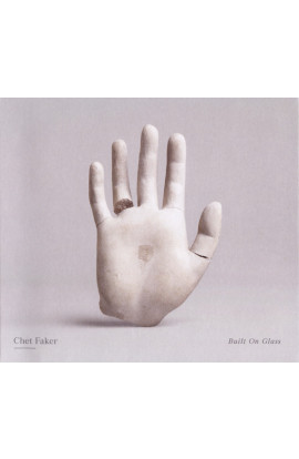 Chet Faker - Built On Glass 
