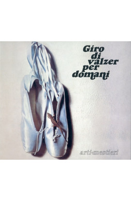 Arti & Mestieri - Giro Di Valzer Per Domani (CD) 