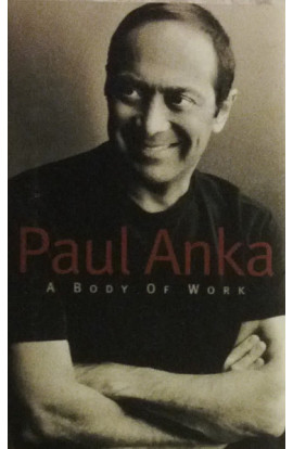 Paul Anka - A Body Of Work (MC) 
