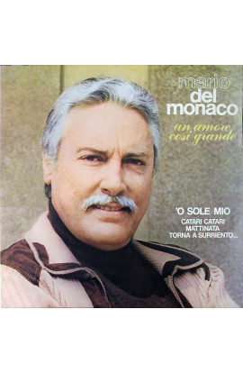 Mario Del Monaco - Un'Amore Così Grande (LP) 