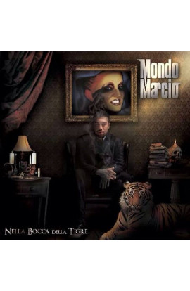 Mondo Marcio - Nella Bocca Della Tigre (CD) 