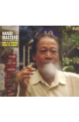 Artisti Vari - Hanoi Masters (Vietnam): "War Is A Wound, Peace Is A Scar" (CD) 