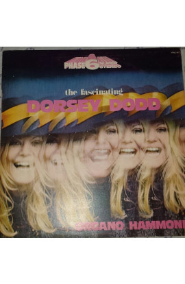 Dorsey Dodd - The Fascinating Dorsey Dodd Organo Hammond (LP) 