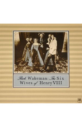 Rick Wakeman - The Six Wives Of Henry VIII (CD) 