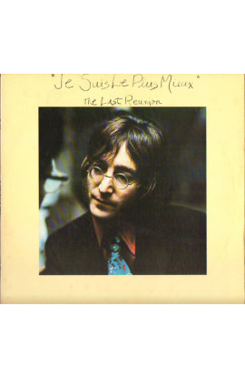 John Lennon - Je Suis Le Plus Mieux: The Last Reunion (SINGLE) 