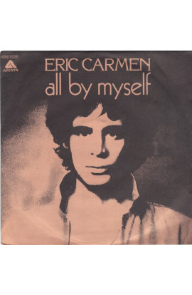 Eric Carmen - All By Myself (SINGLE)