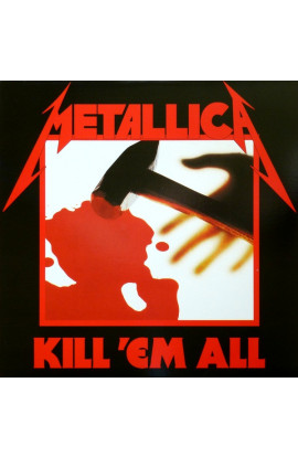 Metallica - Kill 'Em All (LP) 
