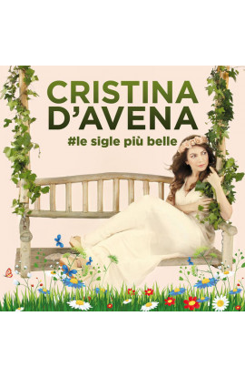 Cristina D'Avena - #Le Sigle Più Belle (CD) 