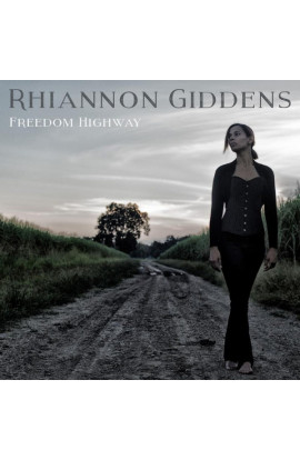 Rhiannon Giddens - Freedom Highway