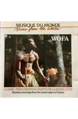 Wofa! - Guinèe: Percussions & Chants De La Basse-Cote (CD) 