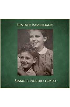 Ernesto Bassignano - Siamo Il Nostro Tempo (CD) 