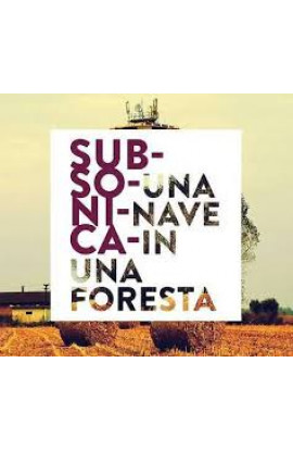 Subsonica - Una Nave In Una Foresta (CD) 