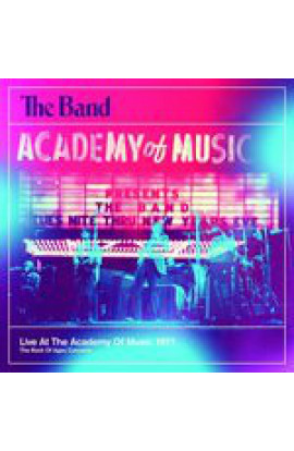 The Band - Live At The Academy Of Music 1971 (The Rock Of Ages Concerts) (CD) 