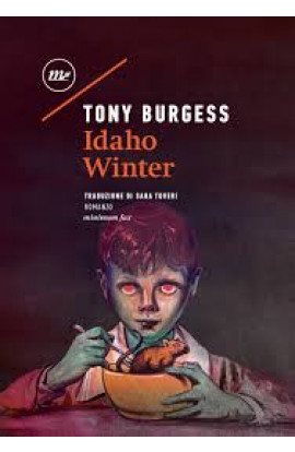 Idaho Winter - Tony Burgess (LIBRO) 