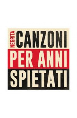 Negrita - Canzoni Per Anni Spietati (LP) 