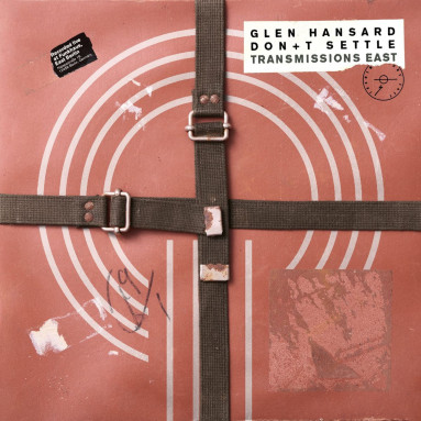 Glen Hansard - Don+t Settle Transmissions East (CD) 
