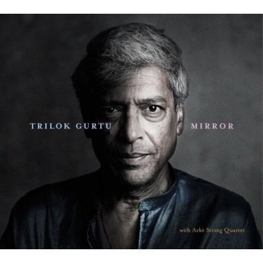 Trilok Gurtu - Mirror (CD) 